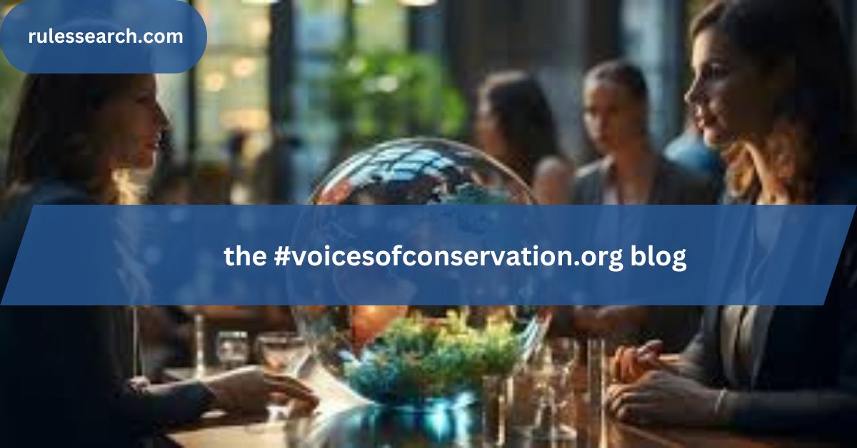 the #voicesofconservation.org blog