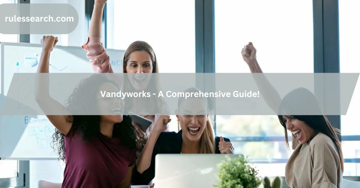 Vandyworks