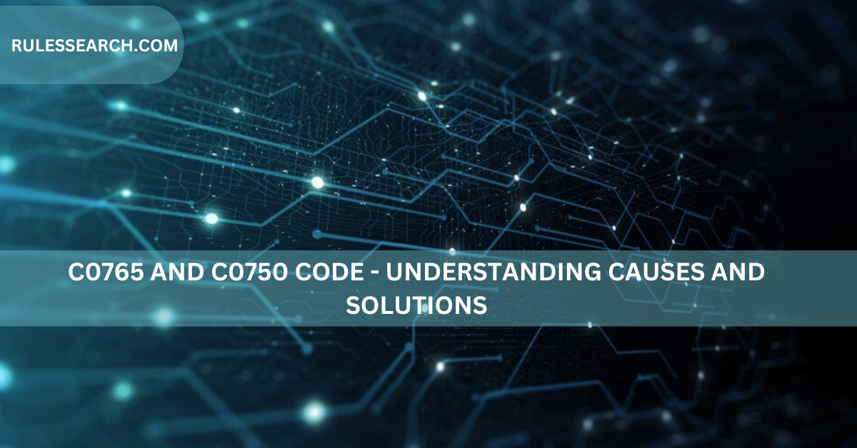 c0765 and c0750 code